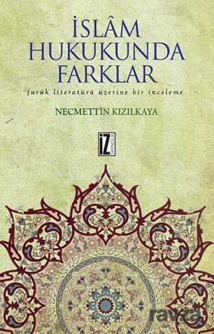 İslam Hukukunda Farklar - İz Yayıncılık