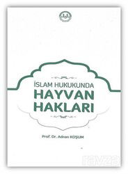 İslam Hukukunda Hayvan Hakları - Diyanet İşleri Başkanlığı