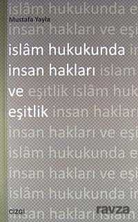 İslam Hukukunda İnsan Hakları ve Eşitlik - 1