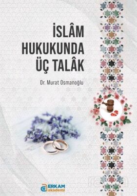 İslam Hukukunda Üç Talak - 1