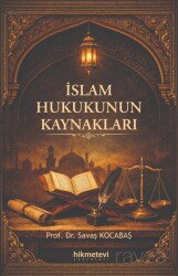 İslam Hukukunun Kaynakları - Hikmetevi Yayınları