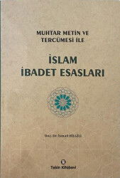ISLAM IBADET ESASLARI Dr. Ismail BILGILI - Tekin Kitabevi (Konya)