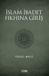 İslam İbadet Fıkhına Giriş - Fidan