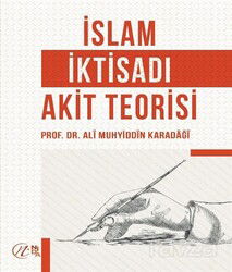İslam İktisadı Akit Teorisi - Nida Yayınları