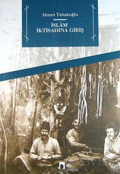 İslam İktisadına Giriş - Dergah Yayınları
