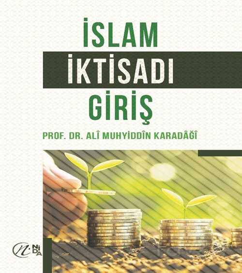 İslam İktisadına Giriş - Nida Yayınları