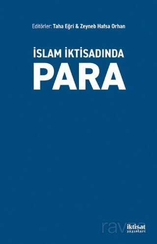 İslam İktisadında Para - İktisat Yayınları