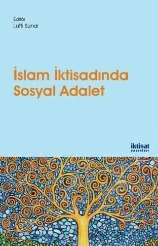 İslam İktisadında Sosyal Adalet - 1