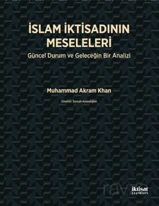 İslam İktisadının Meseleleri - 1