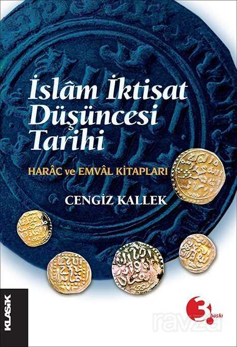 İslam İktisat Düşüncesi Tarihi - Klasik Yayınları