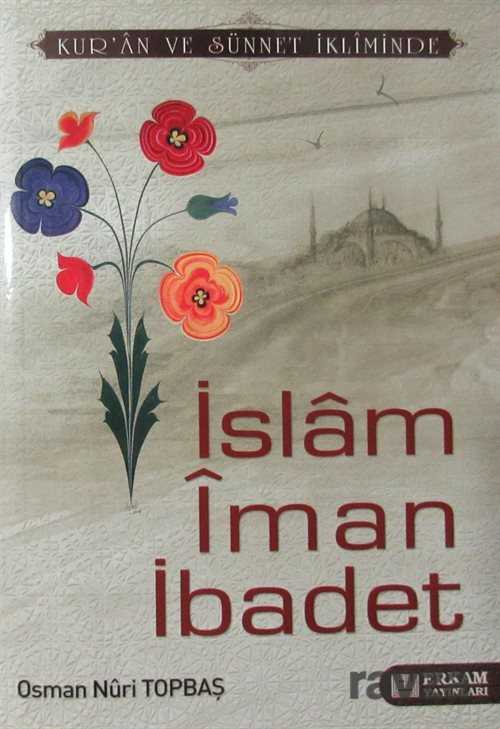 İslam İman İbadet - 1