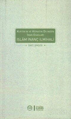 İslam İnanç İlmihali - 1