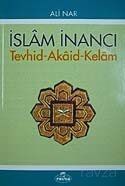İslam İnancı Tevhid-Akaid-Kelam - 1