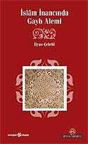 İslam İnancında Gayb Alemi - Ensar Neşriyat