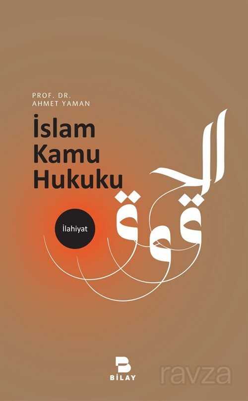 İslam Kamu Hukuku - Bilay (Bilimsel Araştırma Yayınları)