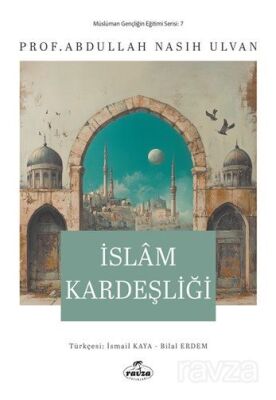 İslam Kardeşliği - 1
