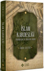 İslam Kardeşliği (Kardeşlik ve Dostluk Adabı) - İtisam Yayıncılık