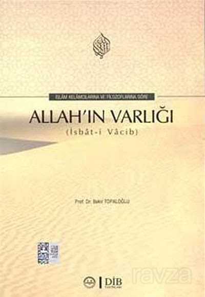 İslam Kelamcılarına ve Filozoflara Göre Allah'ın Varlığı - Diyanet İşleri Başkanlığı