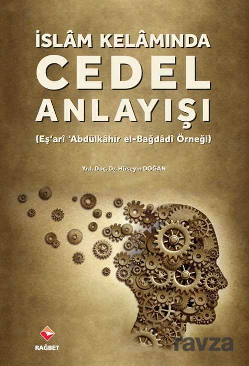 İslam Kelamında Cedel Anlayışı - Rağbet Yayınları - Kampanya
