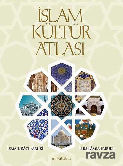İslam Kültür Atlası - 1