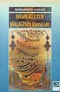 İslam Kültür Birliğinin Esasları - Fecr Yayınevi