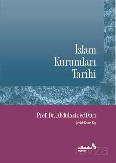 İslam Kurumları Tarihi - 1