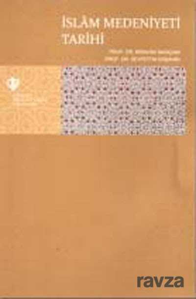 Islam Medeniyeti Tarihi - Diyanet Vakfı Yayınları