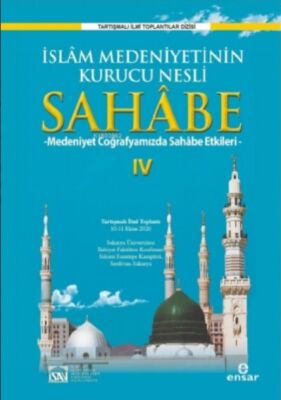 Islam Medeniyetinin Kurucu Nesli Sahabe 4 - 1