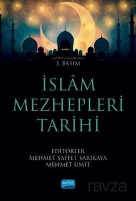 İslam Mezhepleri Tarihi - 1