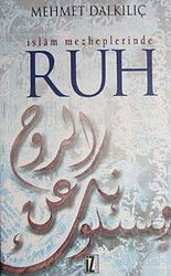 İslam Mezheplerinde Ruh - İz Yayıncılık