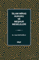 İslam Miras Hukuku ve Meşhur Meseleleri - İlahiyat Yayınları