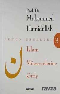 İslam Müesseselerine Giriş - Beyan Yayınları