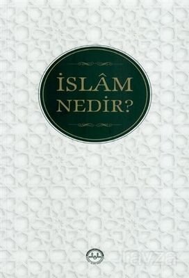 İslam Nedir? - 1