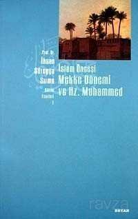 İslam Öncesi Mekke Dönemi Ve Hz. Muhammed - 1
