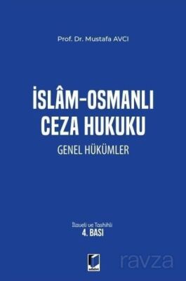 İslam - Osmanlı Ceza Hukuku Genel Hükümler - 1