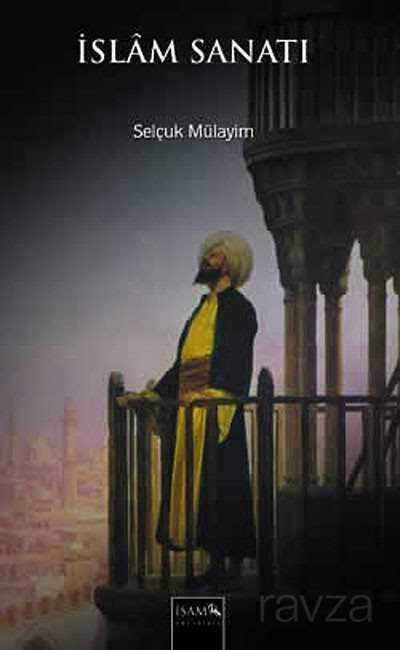 İslam Sanatı - İSAM / İslam Araştırmaları Merkezi