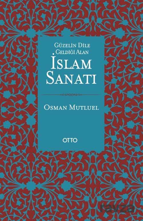 İslam Sanatı - Otto Yayınları (Ankara)