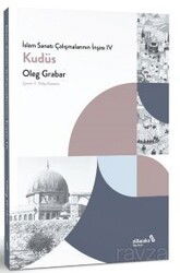 İslam Sanatı Çalışmalarının İnşası IV - Albaraka Yayınları