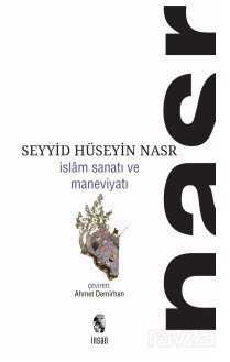 İslam Sanatı Ve Maneviyatı - İnsan Yayınları