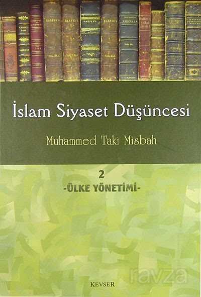 İslam Siyaset Düşüncesi -2 - 1