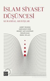 İslam Siyaset Düşüncesi - 1