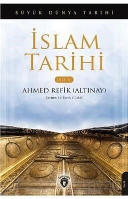İslam Tarihi Büyük Dünya Tarihi (Cilt 5) - 1