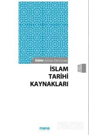 İslam Tarihi Kaynakları - 1
