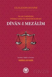 İslam Tarihinde Yüksek Yargı ve Denetim Kurumu Divanı Mezalim - M.Ü. İlahiyat Fak. Vakfı Yayınları