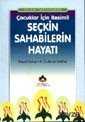 İslam Tarihinden Çocuklar İçin Resimli Seçkin Sahabilerin Hayatı (Cep Boy) - Kahraman Yayınları
