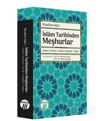 İslam Tarihinden Meşhurlar - Büyüyenay Yayıncılık