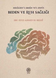 Islam Tibbı Seti Osmanlı Tıbbına Giriş Ruh ve Beden Sağlığı Şifalı Bitkiler ve Baharatlar - 3