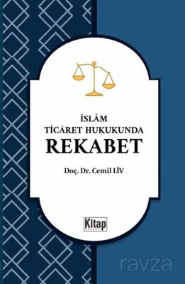 İslam Ticaret Hukukunda Rekabet - 1