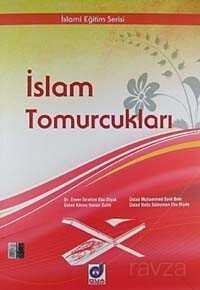 İslam Tomurcukları / İslami Eğitim Serisi - 1