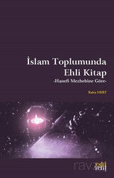 İslam Toplumunda Ehli Kitap - Eskiyeni Yayınları